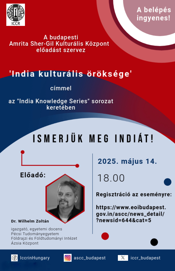 Ismerjük meg Indiát! 7 - Dr Wilhelm Zoltán: India kulturális öröksége